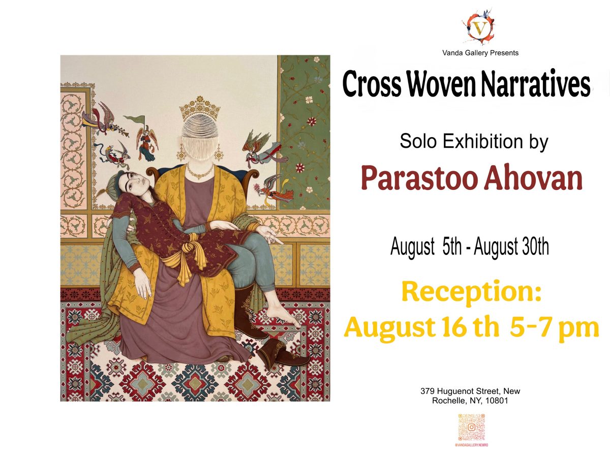 Solo Exhibition by Parastoo Ahovan